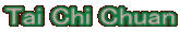 Tai Chi Chuan 